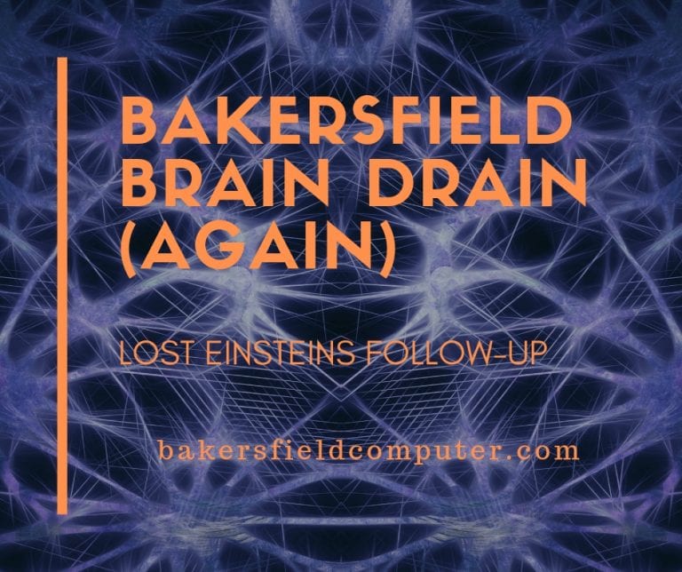 bakersfield-and-brain-drain-again-bakersfield-computer