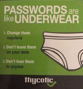 Passwords are Like Underwear